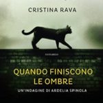 Quando finiscono le ombre