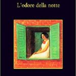 Un assaggio di … L’odore della notte, Andrea Camilleri