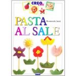 Creo con pasta al sale, Rosmunda Imoti