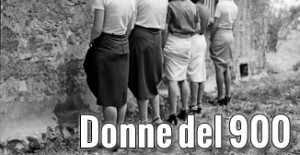 Donne del 900