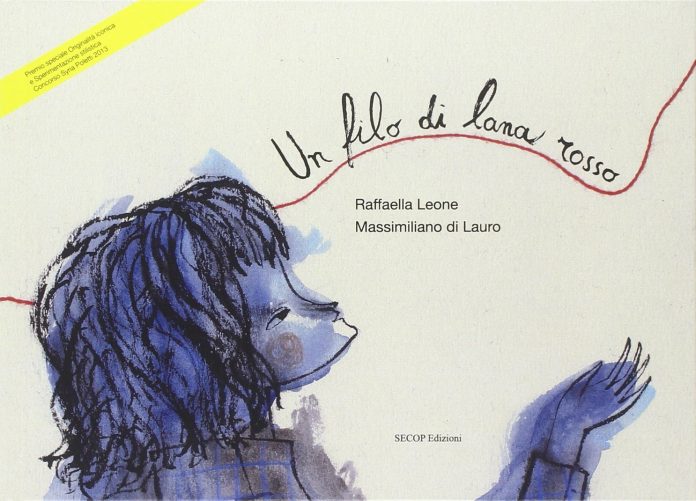 Un filo di lana rosso, Raffaella Leone