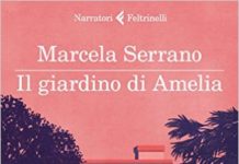 Il giardino di Amelia, Marcela Serrano