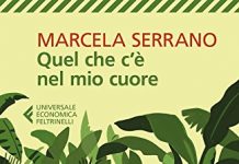 Quel che c’è nel mio cuore, Marcela Serrano
