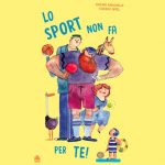 Lo sport non fa per te! Paolina Baruchello, Federico Appel