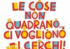 Le cose non quadrano… ci vogliono i cerchi!, Germano Pettarin, Jacopo Olivieri