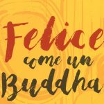 ZenBuk: Felice come un Buddha, Stefano Bettera
