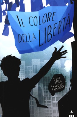 Giornata mondiale diritti infanzia adolescenza: Io sono così di Fulvia Degl'Innocenti e Antonio Ferrara: Il colore della libertà di Yaël Hassan
