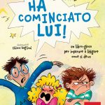 Ha cominciato lui! Elisabetta Maùti Recensione di Ha cominciato lui! Elisabetta Maùti