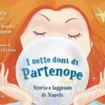 I sette doni di Partenope, Annarita Tranfici, Maria Rosaria Compagnone, Angelo Errotti