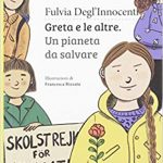 Greta e le altre. Un pianeta da salvare, Fulvia Degl’Innocenti