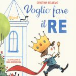 Voglio fare il re, Cristina Bellemo
