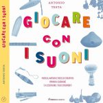 Giocare con i suoni, Antonio Testa