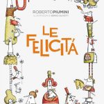 La felicità, Roberto Piumini