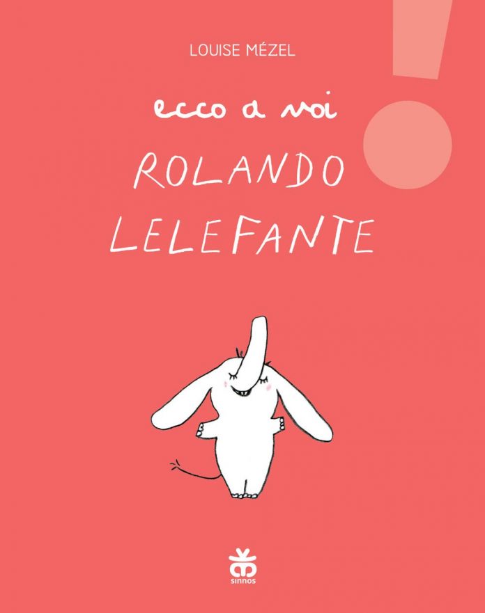 Ecco a voi Rolando Lelefante, Louise Mézel