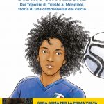La mia vita dietro un pallone, Sara Gama