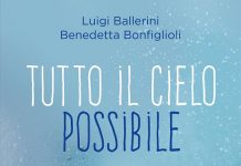 Tutto il cielo possibile, Luigi Ballerini, Benedetta Bonfiglioli