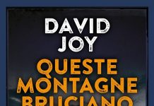 Queste montagne bruciano, David Joy