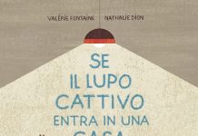 Se il lupo cattivo entra in una casa, Valérie Fontaine, Nathalie Dion