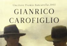 Il passato è una terra straniera, Gianrico Carofiglio