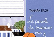 Le parole che iniziano con A, Tamara Bach