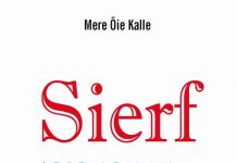 Sierf. Le regole cambiano, Mere Õie Kalle