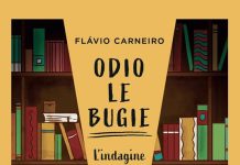 Odio le bugie. L’indagine, Flávio Carneiro Odio le bugie. L'indagine, Flávio Carneiro