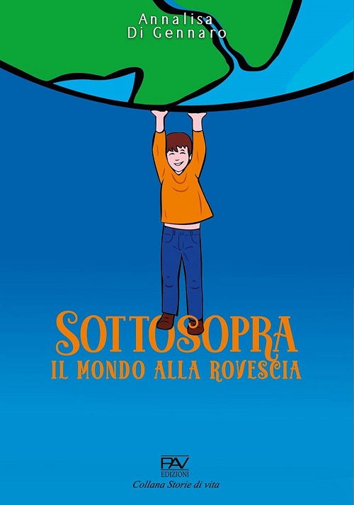 Sottosopra, il mondo alla rovescia