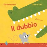 Il dubbio, Silvia Borando, Alberto Lot Il dubbio, Silvia Borando, Alberto Lot