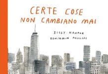 Certe cose non cambiano mai, Ziggy Hanaor, Benjamin Phillips