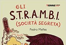 Gli S.T.R.A.M.B.I. (società segreta), Pedro Mañas, Julia Cejas