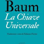 La chiave universale, Lyman Frank Baum