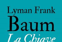 La chiave universale, Lyman Frank Baum