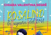 Rosalind la signora del DNA, Chiara Valentina Segrè