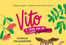 Vito il cane che dà il buonumore. La bocca che puzzicchia, Fabiana Angelini, Capucine Lewalle, Maria Guitart