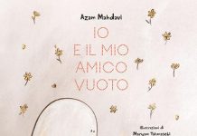 Io e il mio amico Vuoto, Azam Mahdavi Io e il mio amico Vuoto, Azam Mahdavi