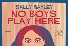 No boys play here, Sally Bailey
