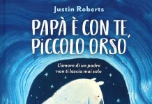 Papà è con te, piccolo orso, Justin Roberts