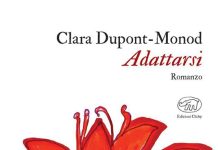 Adattarsi, Clara Dupont-Monod Adattarsi, Clara Dupont-Monod