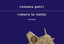 Rubare la notte, Romana Petri