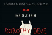 Dorothy deve morire, Danielle Paige