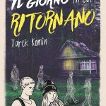 Il giorno in cui ritornano, Tarek Komin