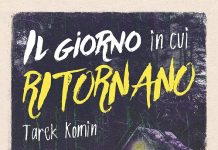 Il giorno in cui ritornano, Tarek Komin