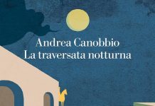 La traversata notturna, Andrea Canobbio