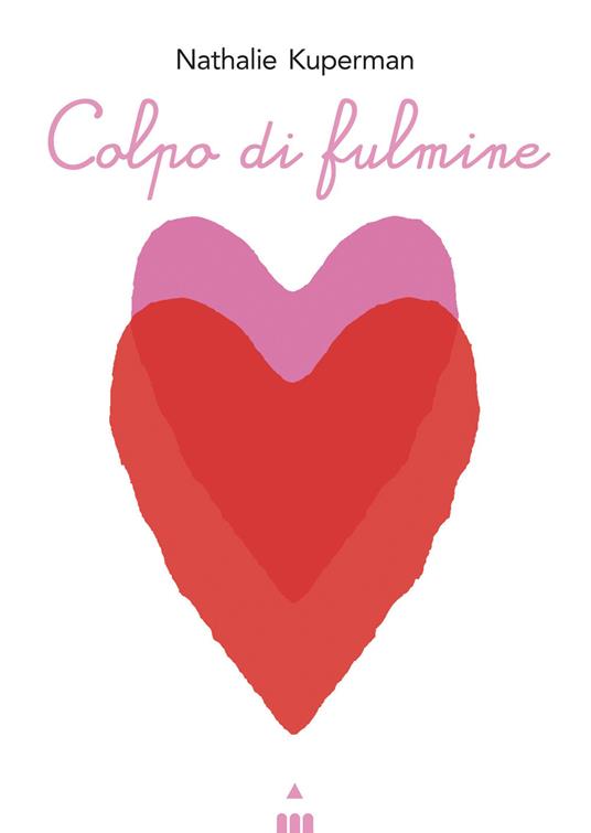 Colpo di fulmine, Nathalie Kuperman