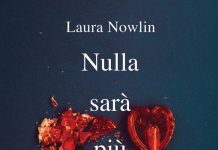 Nulla sarà più come prima, Laura Nowli Nulla sarà più come prima, Laura Nowli