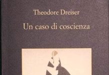 Un caso di coscienza, Theodore Dreiser