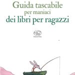 Guida tascabile per maniaci dei libri per ragazzi, The Book Fools Bunch, Carla Ghisalberti Guida tascabile per maniaci dei libri per ragazzi, The Book Fools Bunch, Carla Ghisalberti