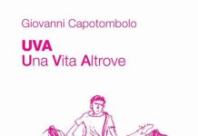 UVA. Una Vita Altrove, Giovanni Capotombolo UVA. Una Vita Altrove, Giovanni Capotombolo