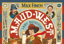 Maud West – Lady detective. Una matrioska di misteri, Max Finch