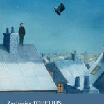 Castelli d’aria e altre fiabe finlandesi, Zacharias Topelius